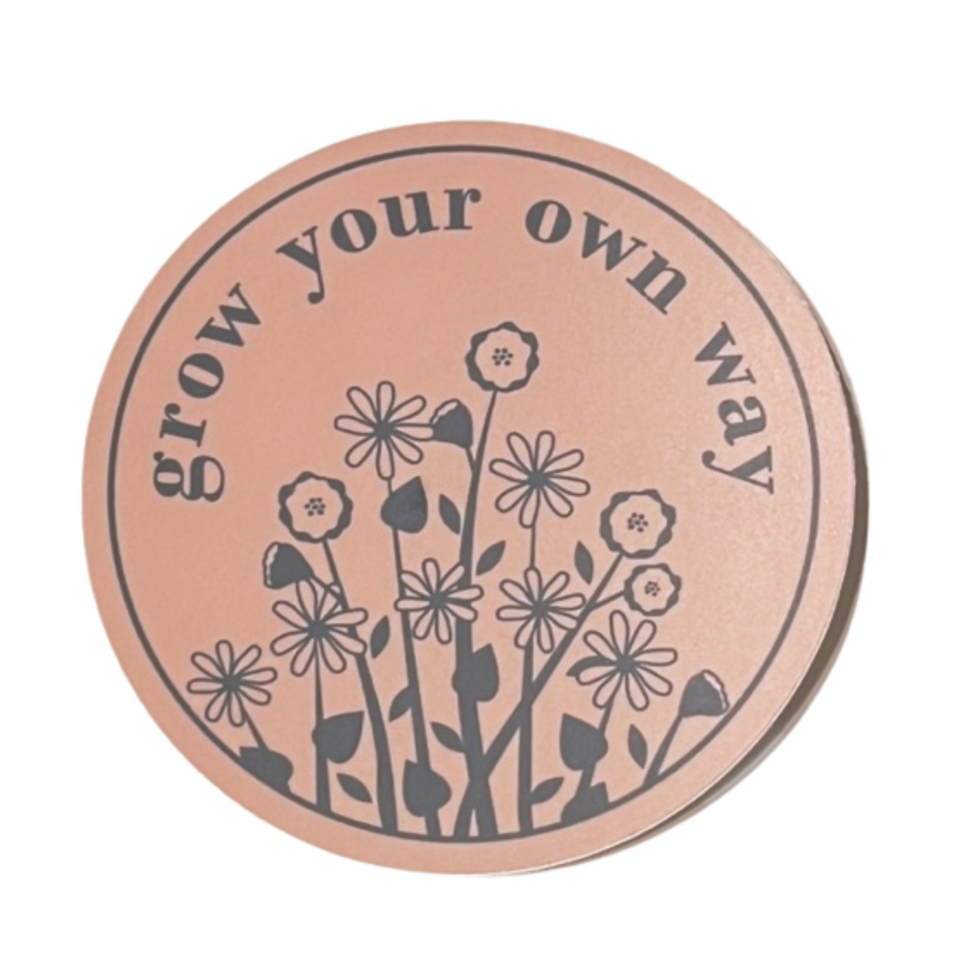 Vinyl Sticker | "Grow Your Own Way" Wildflowers