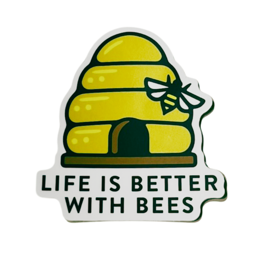 Vinyl Sticker | "Life Is Better With Bees" Beehive